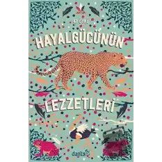 Hayal Gücünün Lezzetleri