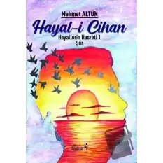 Hayal-i Cihan - Hayallerin Hasreti 1