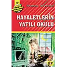 Hayaletlerin Yatılı Okulu