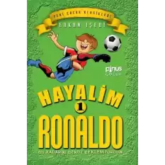 Hayalim Ronaldo 1 - Bu Kadarını Bende Beklemiyorum