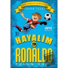 Hayalim Ronaldo 3 - Yolun Sonu