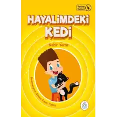 Hayalimdeki Kedi - Tunanın Öyküleri 4