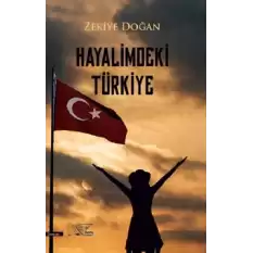 Hayalimdeki Türkiye