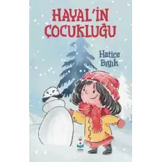 Hayal’in Çocukluğu