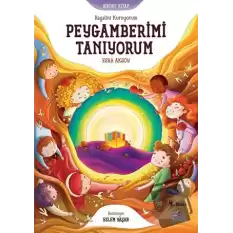 Hayalini Kuruyorum Peygamberimi Tanıyorum  - Birinci Kitap