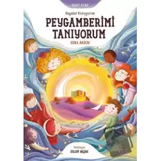 Hayalini Kuruyorum Peygamberimi Tanıyorum - İkinci Kitap