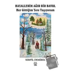 Hayallerim Ağır Bir Bavul