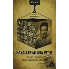 Hayallerimi İnşa Ettim