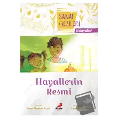 Hayallerin Resmi - Minyatür - Sanat Gezileri