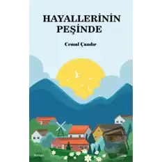 Hayallerinin Peşinde