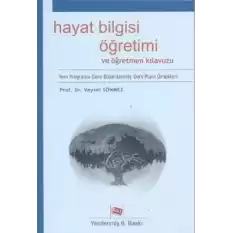 Hayat Bilgisi Öğretimi ve Öğretmen Kılavuzu