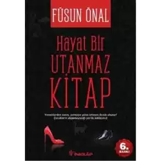 Hayat Bir Utanmaz Kitap