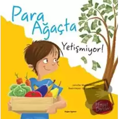 Hayat Dersleri - Para Ağaçta Yetişmiyor