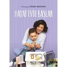 Hayat Evde Başlar