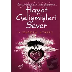 Hayat Gelişmişleri Sever