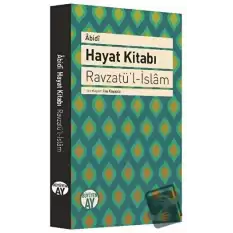 Hayat Kitabı - Ravzatü’l-İslam (Ciltli)