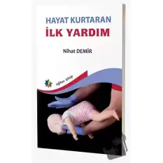 Hayat Kurtaran İlk Yardım