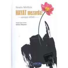 Hayat Mezarda! Savaşın Kitabı