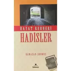 Hayat Rehberi Hadisler