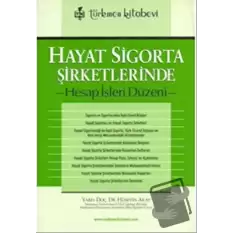 Hayat Sigorta Şirketlerinde