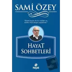 Hayat Sohbetleri