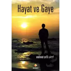 Hayat ve Gaye