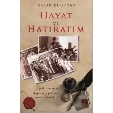 Hayat ve Hatıratım