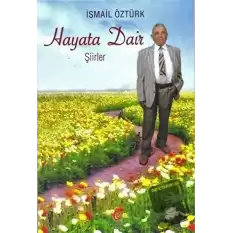 Hayata Dair Şiirler