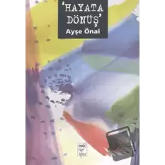 Hayata Dönüş