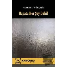 Hayata Her Şey Dahil