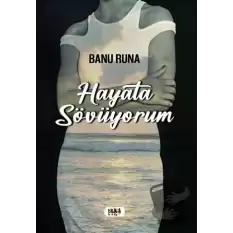 Hayata Sövüyorum