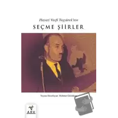 Hayatı Vasfı Taşyürek’ten Seçme Şıırler