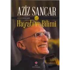 Hayatı ve Bilimi (Ciltli)