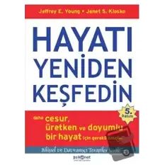 Hayatı Yeniden Keşfedin