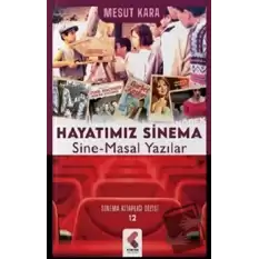 Hayatımız Sinema