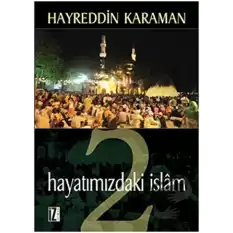 Hayatımızdaki İslam 2