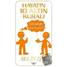 Hayatın 10 Altın Kuralı