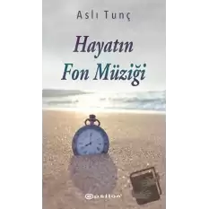 Hayatın Fon Müziği