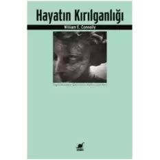 Hayatın Kırılganlığı