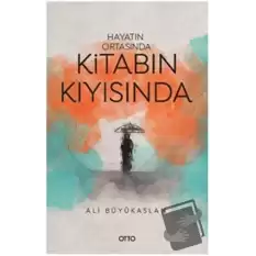 Hayatın Ortasında Kitabın Kıyısında