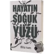 Hayatın Soğuk Yüzü