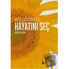 Hayatını Seç