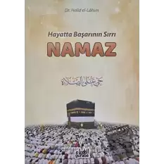 Hayatta Başarının Sırrı Namaz