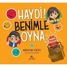 Haydi Benimle Oyna!