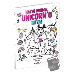 Haydi Durma, Unicorn’u Boya!