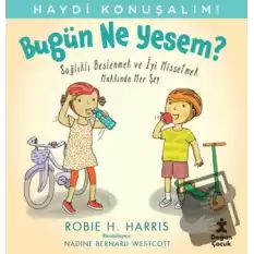 Haydi Konuşalım - Bugün Ne Yesem?