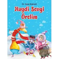 Haydi Sevgi Örelim