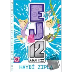 Haydi Zıpla - EJ12 Ajan Kız