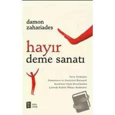 Hayır Deme Sanatı