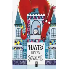 Hayır Diyen Şövalye